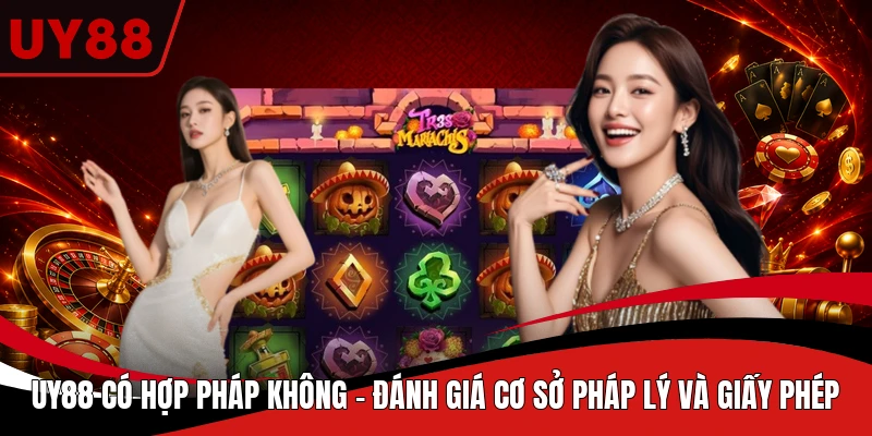 UY88 Có Hợp Pháp Không